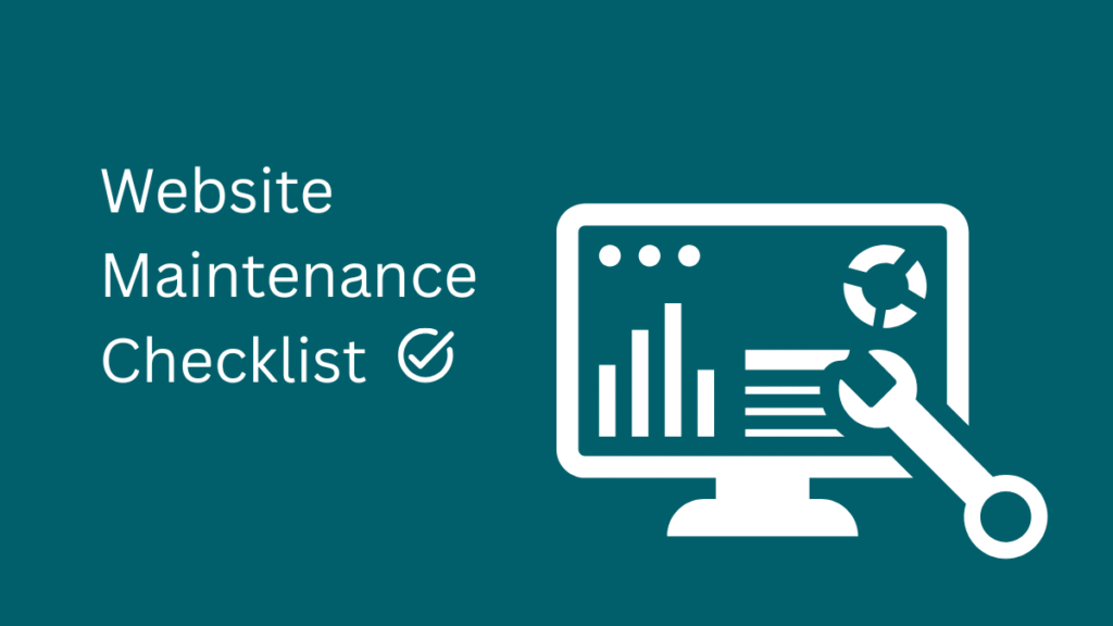 Monthly Website Maintenance Checklist for UK Business Owners