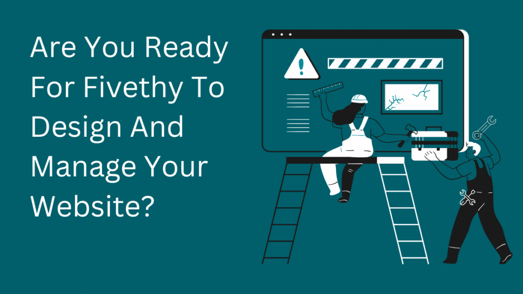 Website Design and Management Services - Fivethy